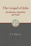 The Gospel of John -  Introduction, Exposition, and Notes - ECBC